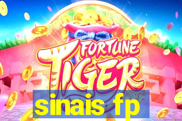 sinais fp